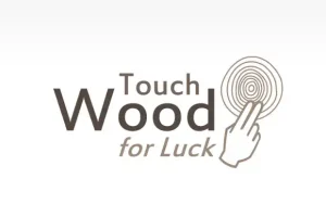 Read more about the article The Mystery of “Touch Wood”: A Lucky Tradition