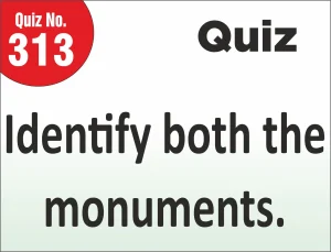 Read more about the article FIND THE MISTAKE – Identify both the monuments